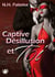 Captive, désillusion et toi - Une Soirée Fatale : Le Destin de Kettle Changé à Jamais