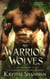 My Warrior Wolves - Sanctuary, Texas, #5