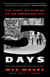 Five Days - The Fiery Reckoning of an American City
