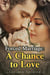 Forced Marriage: A Chance to Love