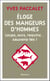 Éloge des mangeurs d'hommes. Loups, ours, requins… sauvons-les !