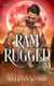 Ram Rugged - Sassafras Shifters, #4