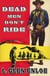 Dead Men Don't Ride