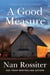 A Good Measure - A Novel