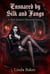 Ensnared by Silk and Fangs: A Dark Vampire Obsession Erotica