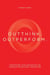 Outthink. Outperform.: Transform Your Organization Through Behavioral Marketing