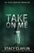 Take On Me - An Alex Mercer Thriller, #7