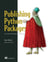 Publishing Python Packages - Test, share, and automate your projects