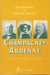 8. Champagne-Ardenne - Les patrons du Second Empire