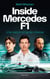 Inside Mercedes F1 : Une saison à haute vitesse