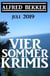 Vier Sommer-Krimis – Juli 2019 - Alfred Bekker Thriller Sammlung