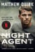 The Night Agent - A Novel
