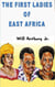 The First Ladies Of East Africa