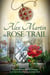 The Rose Trail - The Spirit Level, #1