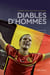 Diables d'hommes - L'épopée belge en coupe du monde