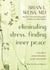 Eliminating Stress, Finding Inner Peace