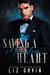 Saving a Merciless Heart: A Dark Mafia Arranged Marriage Romance - Dark Hearts of Stone, #2