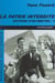 Histoire d'un Breton (1). La patrie interdite - Autobiographie