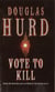 Vote To Kill