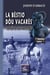 La Bèstio dóu Vacarès - La Bête du Vaccarès - édition bilingue provençal-français
