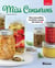 Miss Conserves, tome 2 - Mes nouvelles recettes coups de coeur