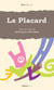 Le Placard
