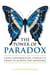 The Power of Paradox: Using Contradiction, Conflict & Chaos to Achieve the Impossible