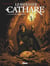 Le Dernier Cathare - Tome 02 NE - Le sang des hérétiques