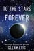 To The Stars Forever