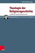 Theologie der Religionsgeschichte - Zu Wolfhart Pannenbergs Entwurf