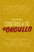 Controla tu orgullo: La Muerte del Orgullo y el Llamado a la Grandeza: Estrategias Espirituales para Romper las Cadenas del Orgullo, sus Manifestaciones y Efectos, y Abrazar la Humildad