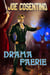 Drama Faerie: A Nicky and Noah Mystery - Nicky and Noah Mysteries, #9