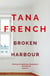 Broken Harbour - Winner of the Irish Book Award for Crime Fiction Book of the Year