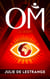 Om (un Éveil humain) - 1. Le désert