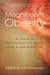 Magnificent Obesity - My Search for Wellness, Voice and Meaning in the Second Half of Life