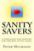 Sanity Savers - Living Alone, #3
