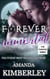Forever Immortal - The Forever Series, #5