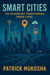 “Smart Cities: The Technology Transforming Urban Living” - GoodMan, #1