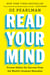 Read Your Mind - Proven Habits for Success from the World's Greatest Mentalist