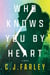 Who Knows You by Heart - A Novel