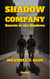 SHADOW COMPANY Secrets in the Shadows