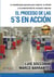 El proceso de las 5´S en acción