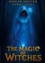 The Magic of Witches - Das Geheimnis des blauen Steins