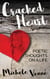 Cracked Heart: Poetic Thoughts on a Life