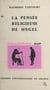 La pensée religieuse de Hegel