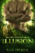 Illusion: Shifters Forever More - Shifters Forever Worlds, #40