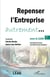Repenser l’entreprise autrement... avec le lean - Des histoires de lean racontées par des praticiens