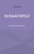 Schaafspelz - Ein Edgar Schaaf-Krimi