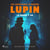 La Barre y va – Les aventures d'Arsène Lupin - intégrale