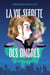 La Vie secrète des ombres